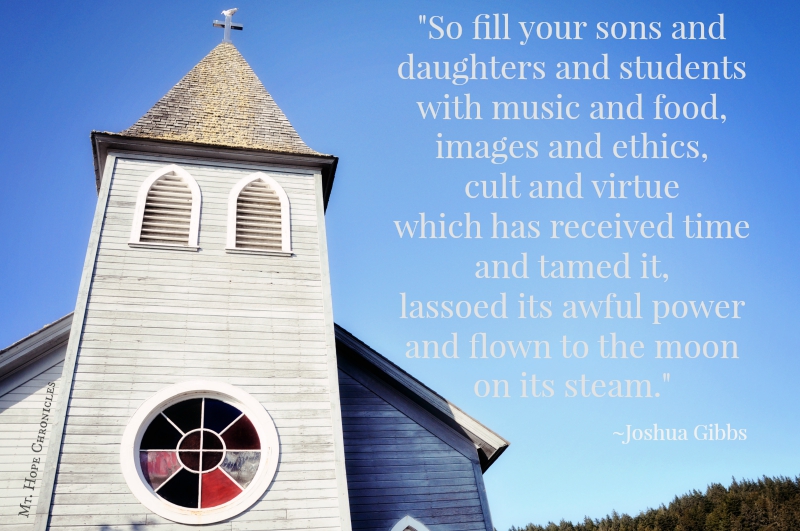 Food for Thought ~ Fill Your Sons and Daughters @ Mt. Hope Chronicles