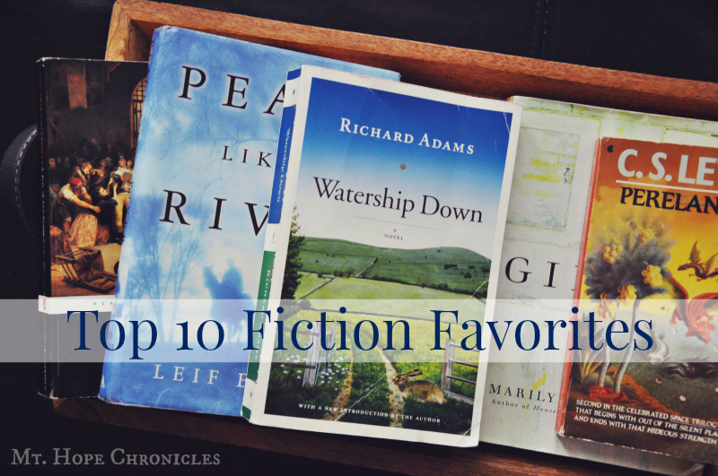 Top 10 Fiction Favorites @ Mt Hope Chronicles